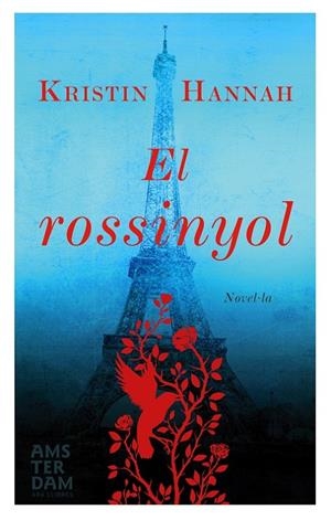 El rossinyol | 9788415645917 | Hannah, Kristin | Llibres.cat | Llibreria online en català | La Impossible Llibreters Barcelona