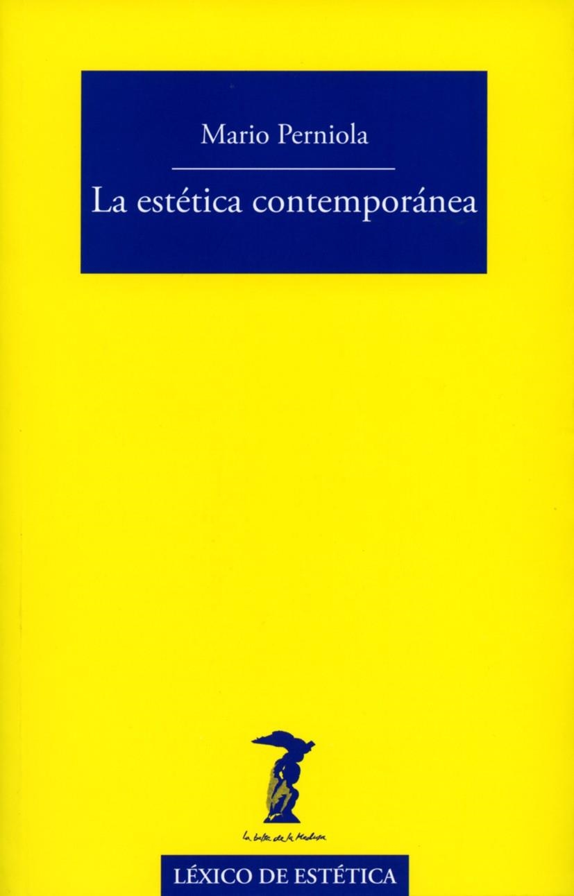 La estética contemporánea | 9788477743118 | Perniola, Mario | Llibres.cat | Llibreria online en català | La Impossible Llibreters Barcelona