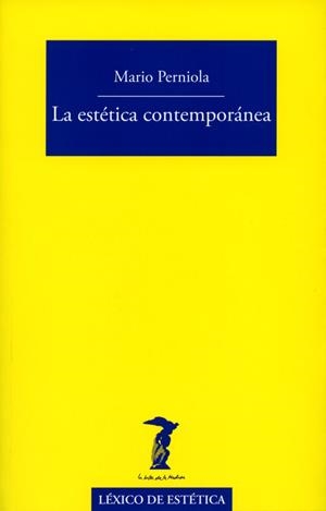 La estética contemporánea | 9788477743118 | Perniola, Mario | Llibres.cat | Llibreria online en català | La Impossible Llibreters Barcelona