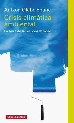 Crisis climática-ambiental | 9788416495436 | Olabe, Antxon | Llibres.cat | Llibreria online en català | La Impossible Llibreters Barcelona
