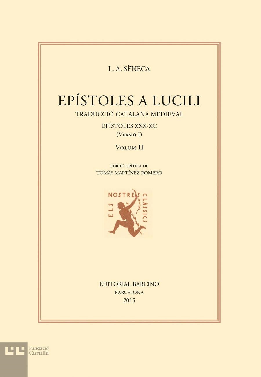 EPÍSTOLES A LUCILI VOL. 2 | 9788472267930 | Sèneca, Luci Anneu | Llibres.cat | Llibreria online en català | La Impossible Llibreters Barcelona