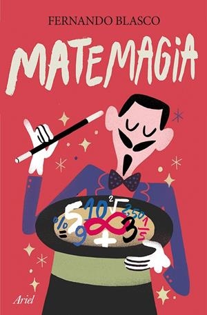 Matemagia | 9788434422643 | Fernando Blasco | Llibres.cat | Llibreria online en català | La Impossible Llibreters Barcelona