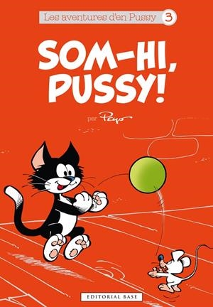 SOM-HI, PUSSY! | 9788416587032 | Culliford, Pierre (Peyo) | Llibres.cat | Llibreria online en català | La Impossible Llibreters Barcelona