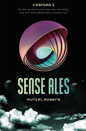 Sense ales (Trilogia L'Esfera 1) | 9788466420716 | Rogers, Muriel | Llibres.cat | Llibreria online en català | La Impossible Llibreters Barcelona