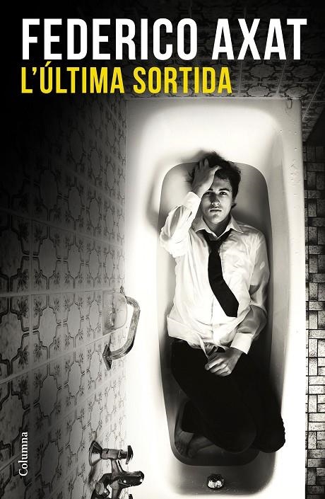 L'última sortida | 9788466420617 | Federico Axat | Llibres.cat | Llibreria online en català | La Impossible Llibreters Barcelona