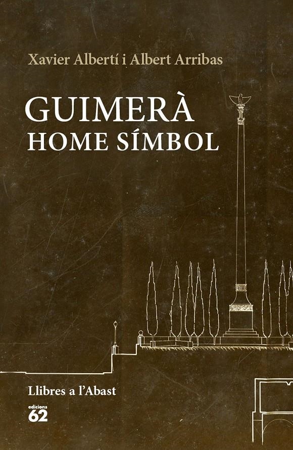 Guimerà: home símbol | 9788429775044 | Albertí Gallart, Xavier / Arribas Queralt, Albert | Llibres.cat | Llibreria online en català | La Impossible Llibreters Barcelona