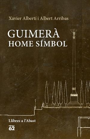 Guimerà: home símbol | 9788429775044 | Albertí Gallart, Xavier / Arribas Queralt, Albert | Llibres.cat | Llibreria online en català | La Impossible Llibreters Barcelona