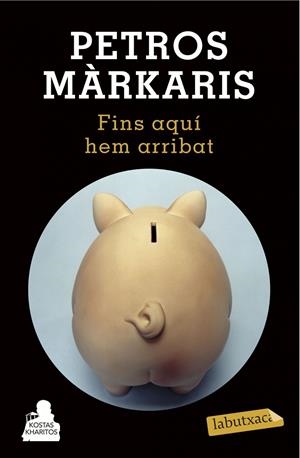 Fins aquí hem arribat | 9788490662601 | Petros Márkaris | Llibres.cat | Llibreria online en català | La Impossible Llibreters Barcelona