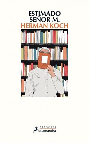 Estimado señor M. | 9788498387254 | Koch, Herman | Llibres.cat | Llibreria online en català | La Impossible Llibreters Barcelona