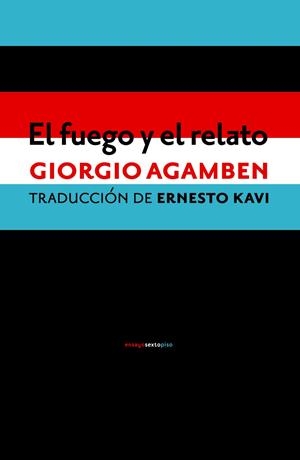 El fuego y el relato | 9788416358922 | Agamben, Giorgio | Llibres.cat | Llibreria online en català | La Impossible Llibreters Barcelona