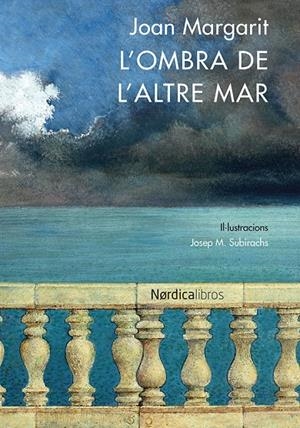 L'ombra de l'altre mar | 9788416440641 | Margarit Consarnau, Joan/Subirachs i Sitjar, Josep Maria | Llibres.cat | Llibreria online en català | La Impossible Llibreters Barcelona