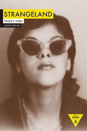 STRANGELAND | 9788492837977 | Emin, Tracey | Llibres.cat | Llibreria online en català | La Impossible Llibreters Barcelona