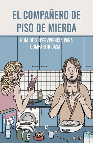 El compañero de piso de mierda | 9788416544103 | Llibres.cat | Llibreria online en català | La Impossible Llibreters Barcelona