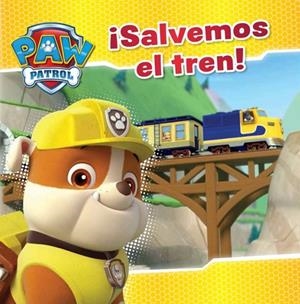 ¡Salvemos el tren! (Paw Patrol. Primeras lecturas) | 9788448845629 | NICKELODEON | Llibres.cat | Llibreria online en català | La Impossible Llibreters Barcelona
