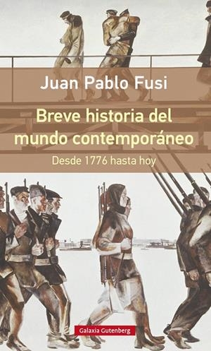 Breve historia del mundo contemporáneo | 9788416252510 | Fusi, Juan Pablo | Llibres.cat | Llibreria online en català | La Impossible Llibreters Barcelona