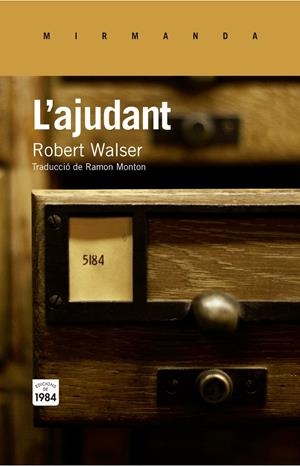L'ajudant | 9788415835752 | Walser, Robert | Llibres.cat | Llibreria online en català | La Impossible Llibreters Barcelona