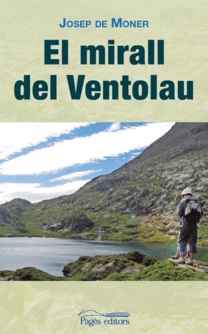 El mirall del Ventolau | 9788499756646 | de Moner Canut, Josep | Llibres.cat | Llibreria online en català | La Impossible Llibreters Barcelona