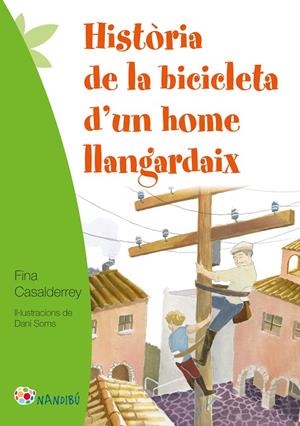 Història de la bicicleta d'un home llangardaix | 9788499757124 | Casalderrey Fraga, Fina | Llibres.cat | Llibreria online en català | La Impossible Llibreters Barcelona