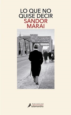 Lo que no quise decir | 9788498386783 | Márai, Sándor | Llibres.cat | Llibreria online en català | La Impossible Llibreters Barcelona