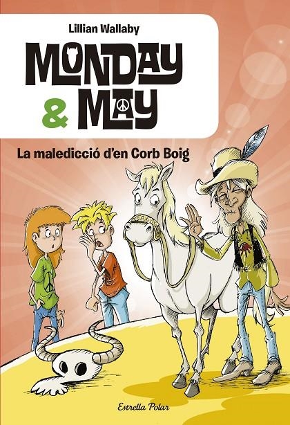 Monday & May. La maledicció d'en Corb Boig | 9788416520121 | Lillian Wallaby | Llibres.cat | Llibreria online en català | La Impossible Llibreters Barcelona