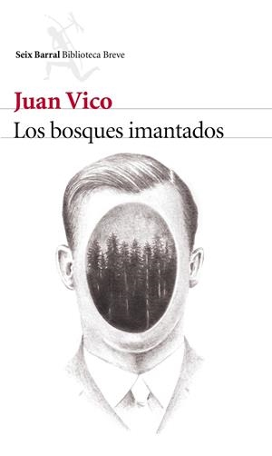 Los bosques imantados | 9788432227400 | Juan Vico | Llibres.cat | Llibreria online en català | La Impossible Llibreters Barcelona