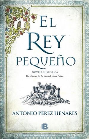 El rey pequeño | 9788466658683 | Pérez Henares, Antonio | Llibres.cat | Llibreria online en català | La Impossible Llibreters Barcelona