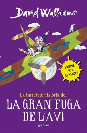 La increïble història de... La gran fuga de l'avi | 9788490435786 | WALLIAMS, DAVID | Llibres.cat | Llibreria online en català | La Impossible Llibreters Barcelona
