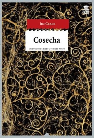 Cosecha | 9788416537099 | Crace, Jim | Llibres.cat | Llibreria online en català | La Impossible Llibreters Barcelona