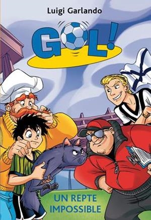 Gol 37. Un repte impossible | 9788424657901 | Luigi Garlando | Llibres.cat | Llibreria online en català | La Impossible Llibreters Barcelona