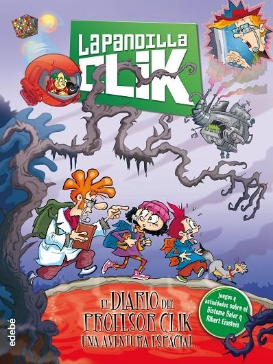 5. El diario del Profesor Clik: una aventura espacial | 9788468321523 | Varios autores | Llibres.cat | Llibreria online en català | La Impossible Llibreters Barcelona
