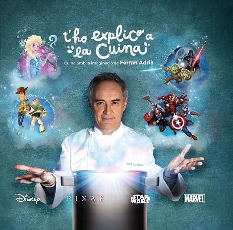 T'ho explico a la cuina | 9788448846299 | ADRIA, FERRAN | Llibres.cat | Llibreria online en català | La Impossible Llibreters Barcelona