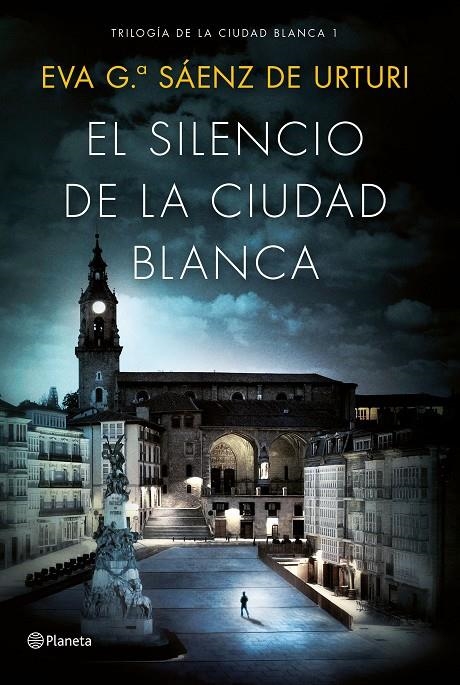 El silencio de la ciudad blanca | 9788408154167 | Eva García Saénz de Urturi | Llibres.cat | Llibreria online en català | La Impossible Llibreters Barcelona