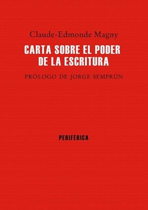 Carta sobre el poder de la escritura | 9788416291298 | Magny, Claude-Edmonde | Llibres.cat | Llibreria online en català | La Impossible Llibreters Barcelona
