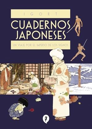 Cuadernos japoneses | 9788416131228 | Igort | Llibres.cat | Llibreria online en català | La Impossible Llibreters Barcelona