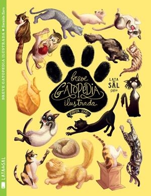 Breve Gatopedia Ilustrada | 9788494469862 | Zaro Soto, Zoraida | Llibres.cat | Llibreria online en català | La Impossible Llibreters Barcelona