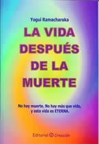 La vida después de la muerte | 9788495919373 | Ramacharaka, Yogui | Llibres.cat | Llibreria online en català | La Impossible Llibreters Barcelona
