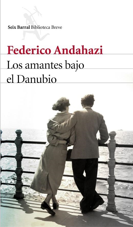 Los amantes bajo el Danubio | 9788432227424 | Federico Andahazi | Llibres.cat | Llibreria online en català | La Impossible Llibreters Barcelona