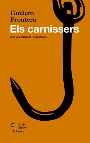 Els carnissers | 9788473292092 | Frontera, Guillem | Llibres.cat | Llibreria online en català | La Impossible Llibreters Barcelona