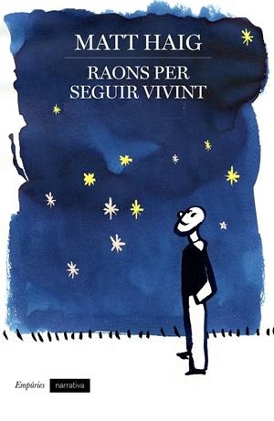 Raons per seguir vivint | 9788416367672 | Haig, Matt | Llibres.cat | Llibreria online en català | La Impossible Llibreters Barcelona