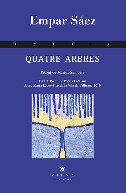 Quatre arbres | 9788483308929 | Sáez Artacho, Empar | Llibres.cat | Llibreria online en català | La Impossible Llibreters Barcelona
