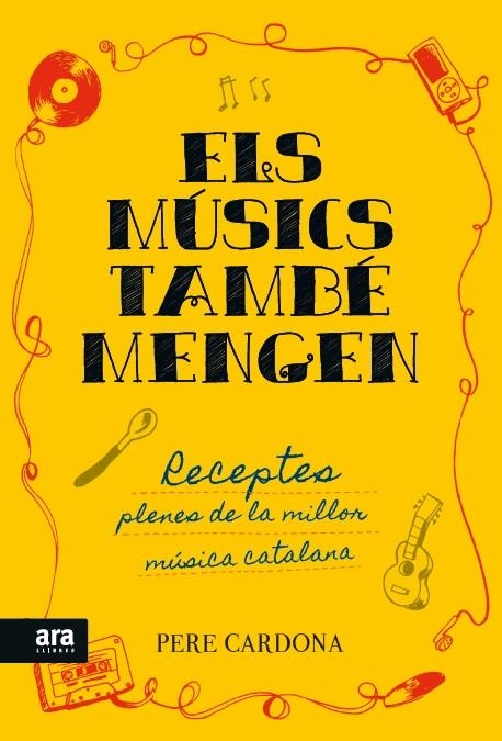 ELS MUSICS TAMBE MENGEN | 9788416154722 | Cardona, Pere | Llibres.cat | Llibreria online en català | La Impossible Llibreters Barcelona