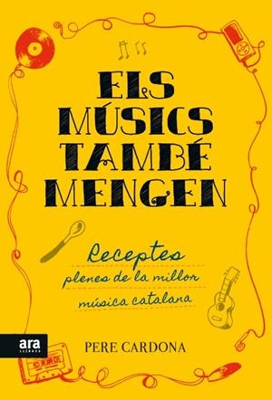 ELS MUSICS TAMBE MENGEN | 9788416154722 | Cardona, Pere | Llibres.cat | Llibreria online en català | La Impossible Llibreters Barcelona