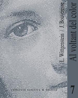 Al voltant del color | 9788437093765 | Bouveresse, Jacques / Wittgenstein, Ludwig | Llibres.cat | Llibreria online en català | La Impossible Llibreters Barcelona