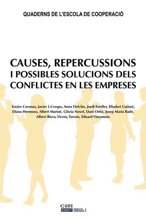 Causes, repercussions i possibles solucions dels conflictes en les empreses | 9788490292464 | VVAA | Llibres.cat | Llibreria online en català | La Impossible Llibreters Barcelona