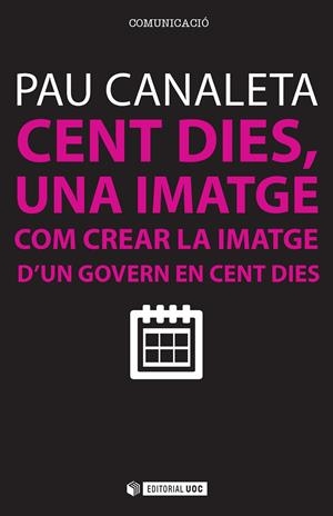 Cent dies, una imatge | 9788490647929 | Canaleta Heras, Pau | Llibres.cat | Llibreria online en català | La Impossible Llibreters Barcelona