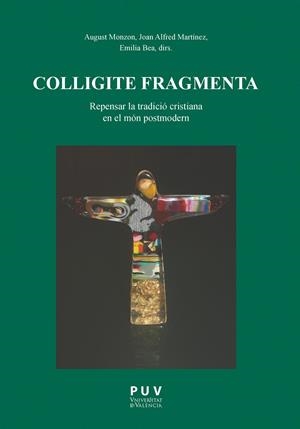 Colligite Fragmenta | 9788437097039 | AAVV | Llibres.cat | Llibreria online en català | La Impossible Llibreters Barcelona