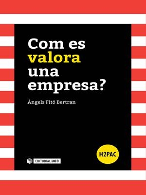 Com es valora una empresa? | 9788490646557 | Fitó Bertran, Àngels | Llibres.cat | Llibreria online en català | La Impossible Llibreters Barcelona