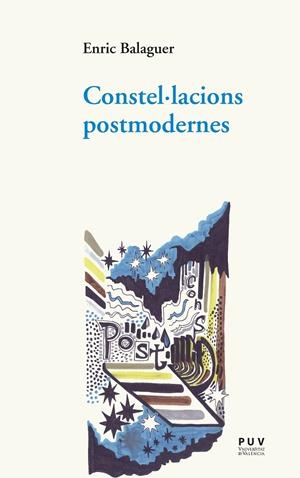 Constel·lacions postmodernes | 9788437097602 | Balaguer, Enric | Llibres.cat | Llibreria online en català | La Impossible Llibreters Barcelona