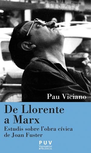 De Llorente a Marx | 9788437089119 | Viciano Navarro, Pau | Llibres.cat | Llibreria online en català | La Impossible Llibreters Barcelona