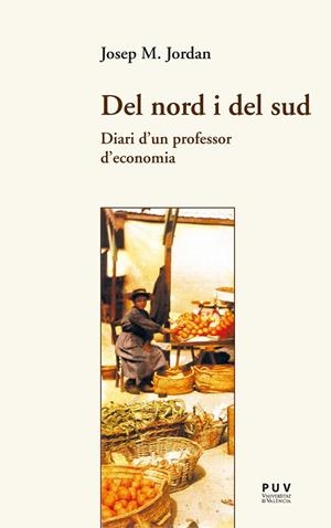 Del nord i del sud | 9788437088952 | Jordán Galduf, Josep Maria | Llibres.cat | Llibreria online en català | La Impossible Llibreters Barcelona